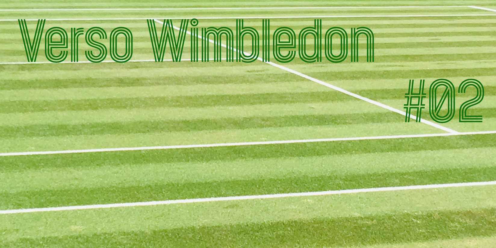 Verso Wimbledon #2 - settesei.it