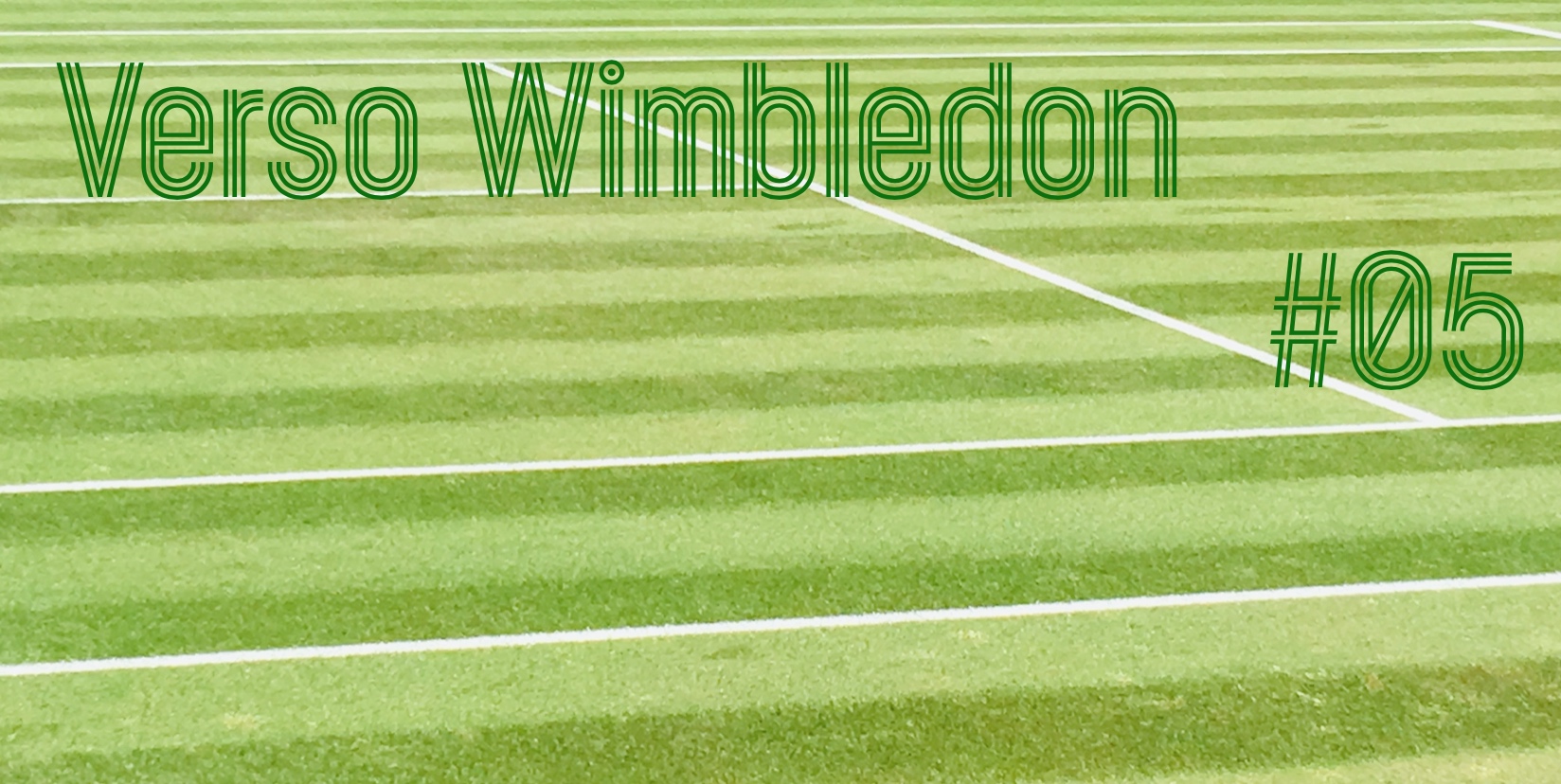 Verso Wimbledon #5 - settesei.it