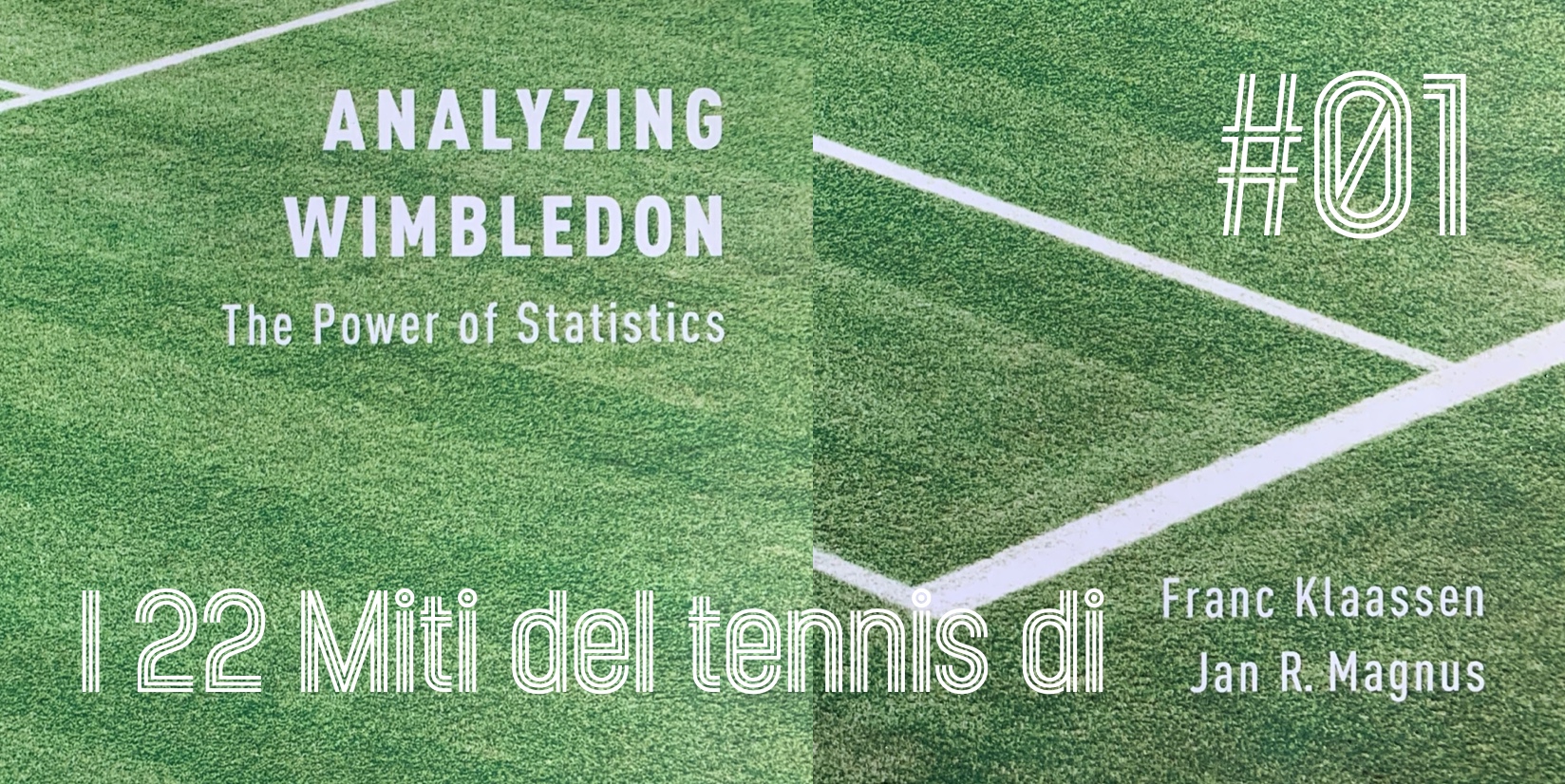 I 22 miti del tennis di Klaassen & Magnus – Mito 1 - settesei.it