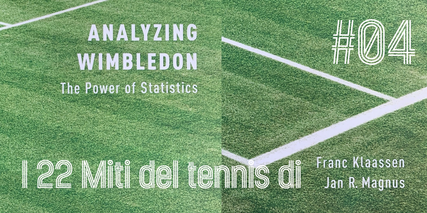 I 22 miti del tennis di Klaassen & Magnus – Mito 4 - settesei.it